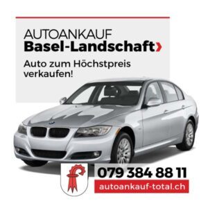 Autoankauf Basel-Landschaft